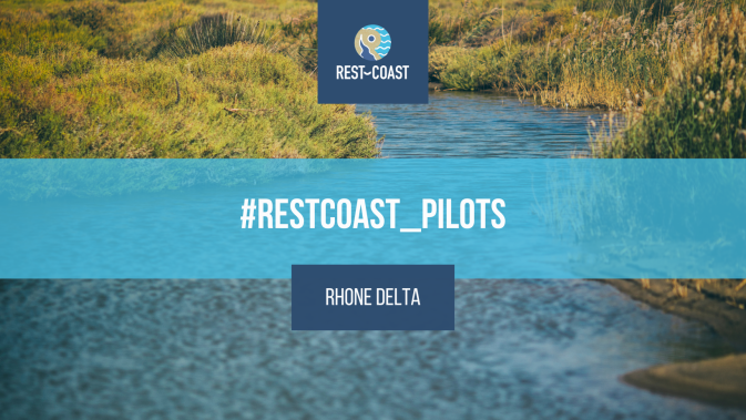 #RestCoast_Pilots: Exploring the Rhone Delta
